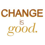 change-is-good